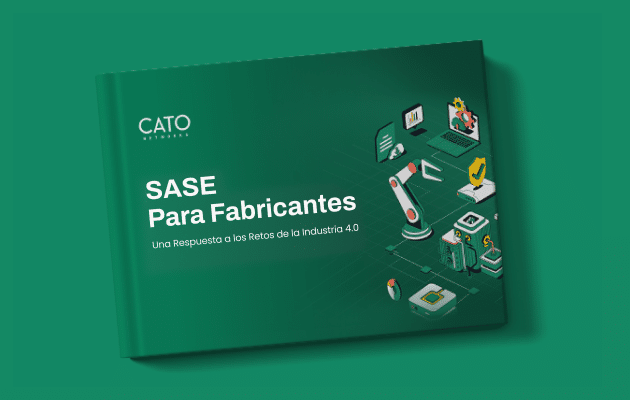 SASE para fabricantes